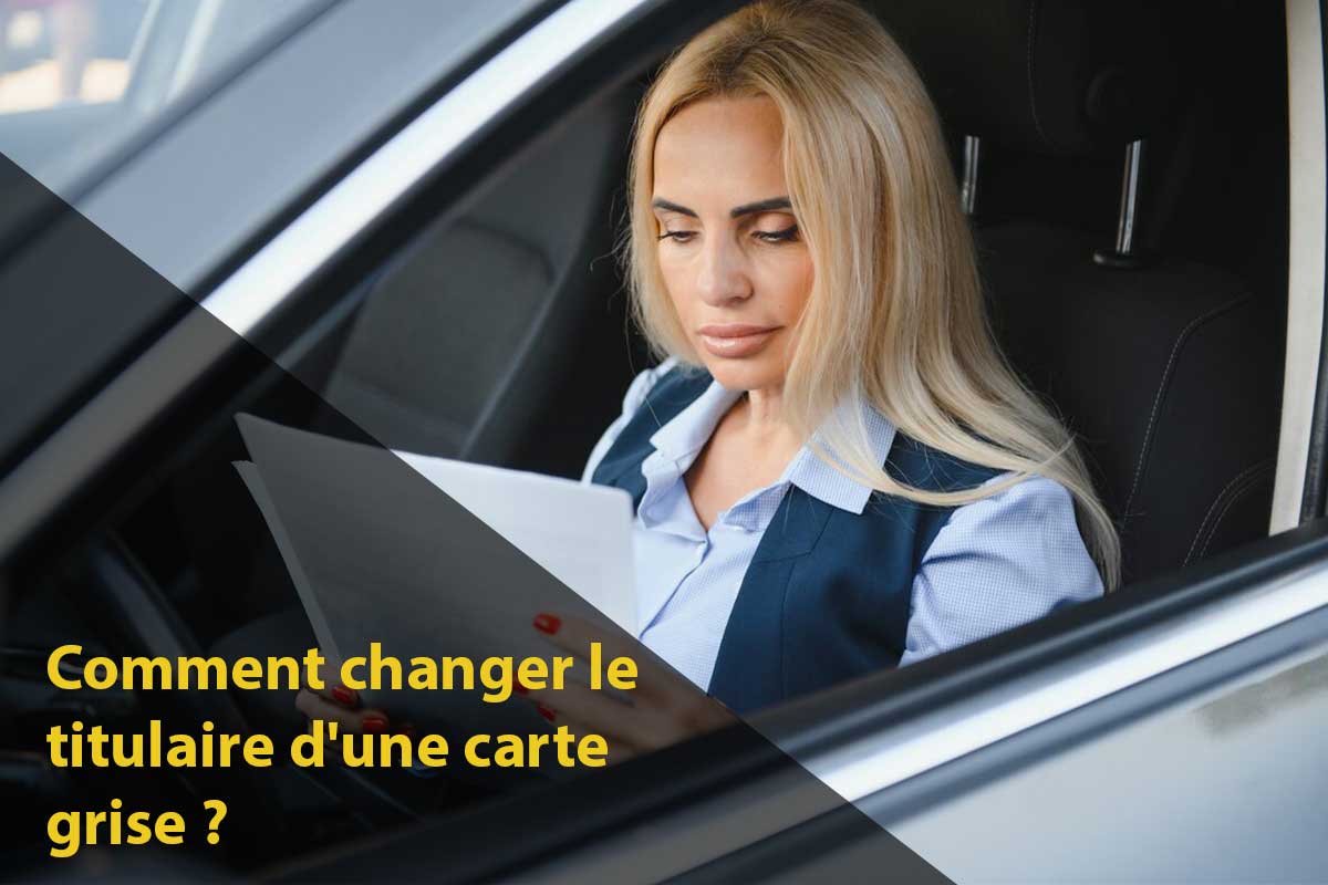 découvrez comment changer le titulaire de votre carte grise facilement et rapidement. suivez notre guide étape par étape pour mettre à jour votre document de véhicule en toute sérénité.