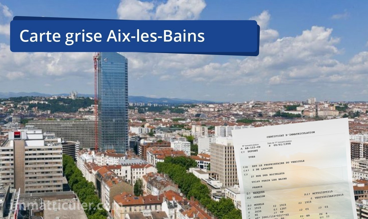 découvrez le coût des démarches pour le changement de carte grise à aix-les-bains. informez-vous sur les tarifs et les étapes à suivre pour mettre à jour votre document administratif en toute simplicité.